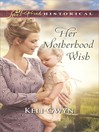 Cover image for Her Motherhood Wish